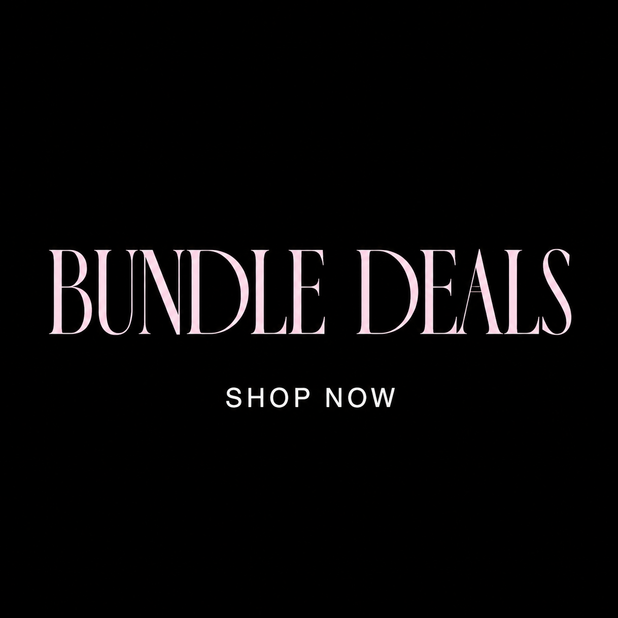 Bundle Deals